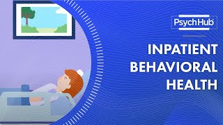 Inpatient Behavioral Health [upl. by Adel]