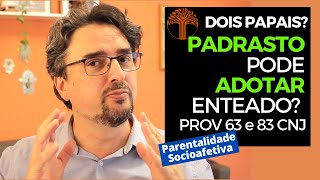 Parentalidade Socioafetiva  Provimento 63 e 83 CNJ na prática [upl. by Enaht]