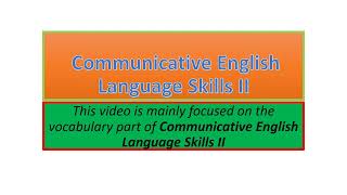 Communicative English Language Skills II vocabulary part one [upl. by Rese]